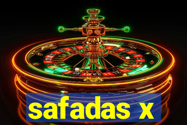 safadas x